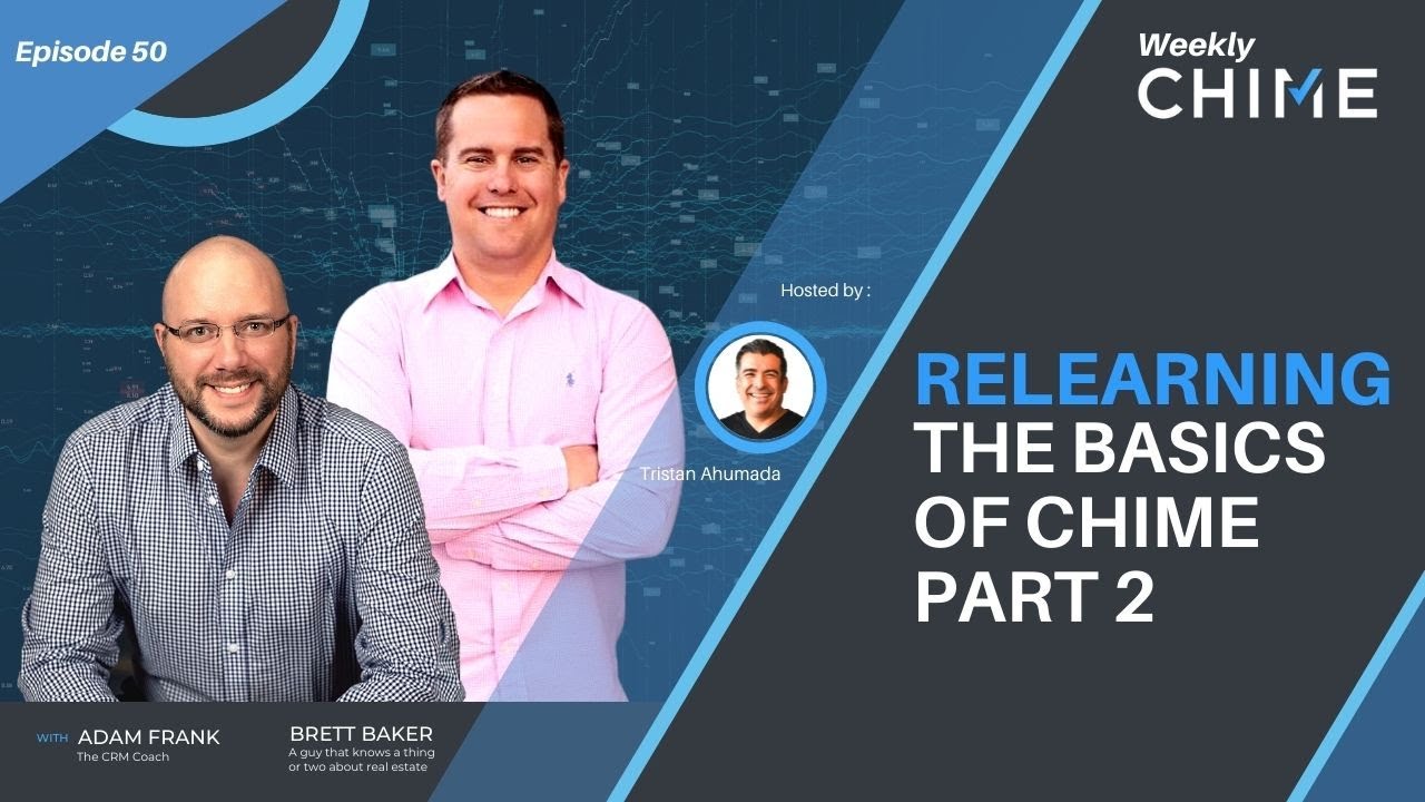 Chime 101 Part 2: Relearning the Basics of Chime Part 2